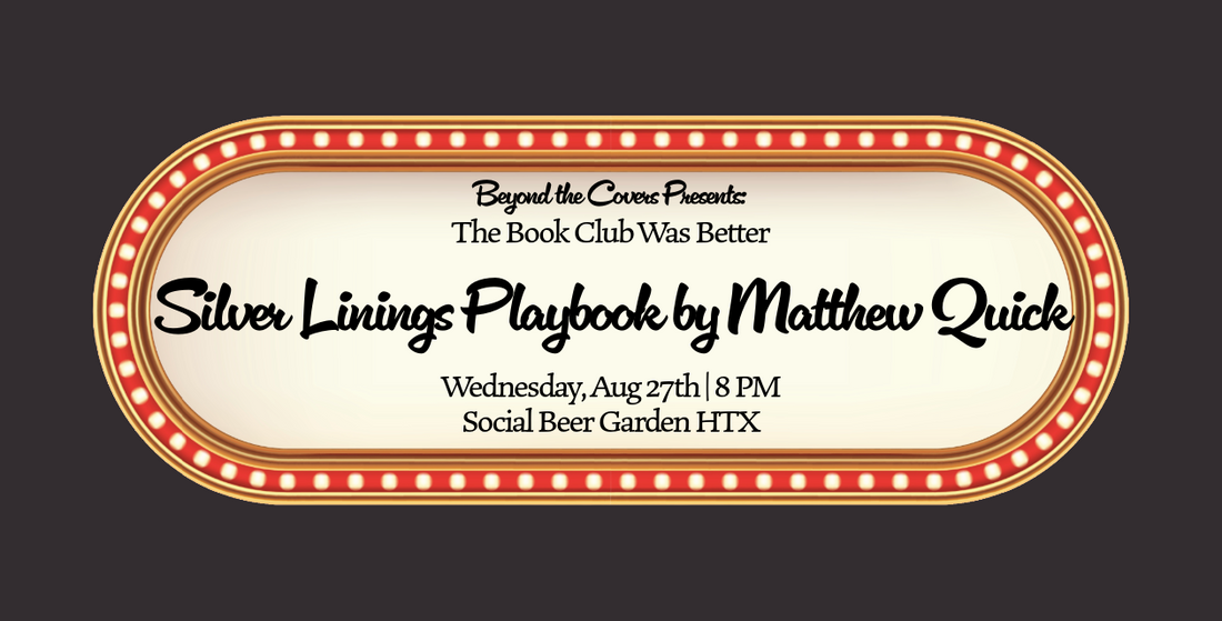 Aug 27 | Silver Linings Playbook