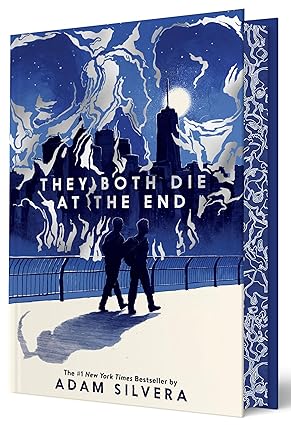 They Both Die at the End (They Both Die at the End Series, 1) by Adam Silvera