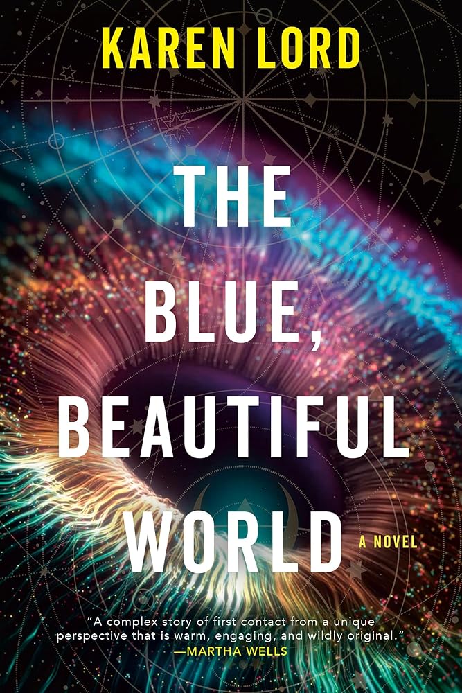 The Blue, Beautiful World: A Novel cover image