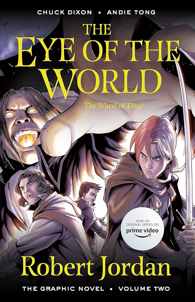 The Eye of the World: the Graphic Novel, Volume Two (Wheel of Time: The Graphic Novel, 2) cover image