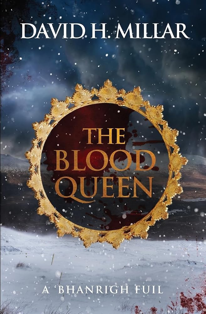 The Blood Queen: A 'Bhanrigh Fuil cover image