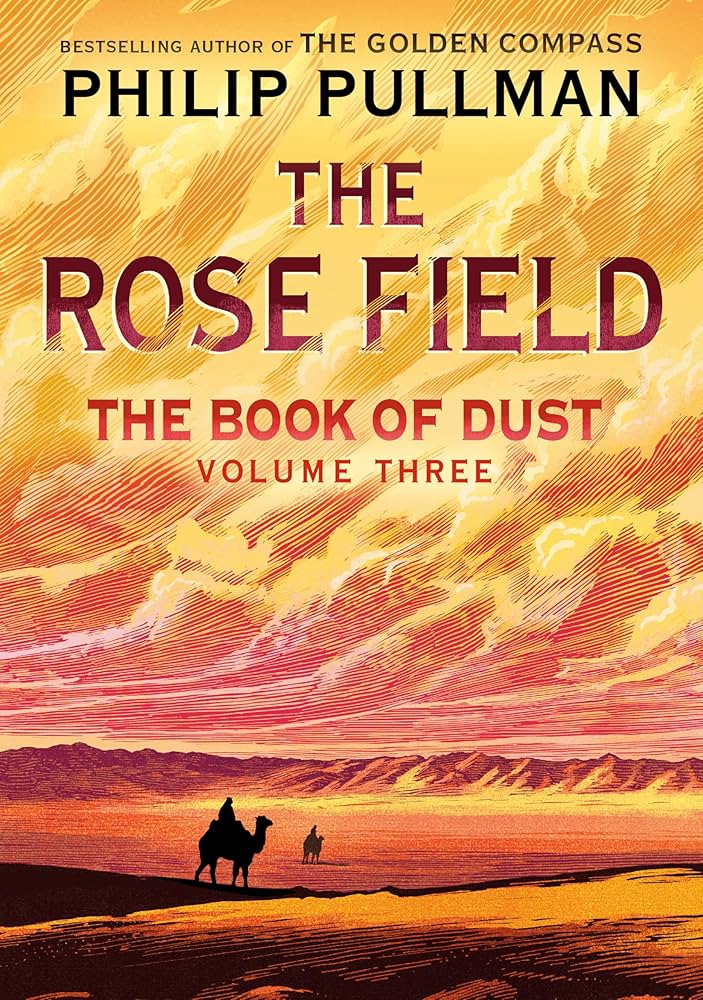 PREORDER | The Book of Dust: The Rose Field (Book of Dust, Volume 3) - Philip Pullman