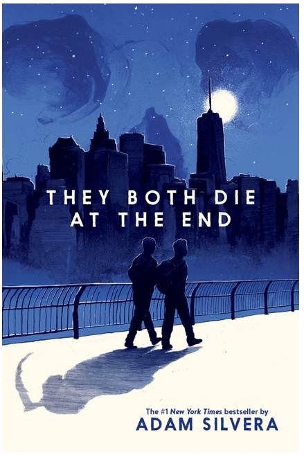 They Both Die at the End (They Both Die at the End Series, 1) by Adam Silvera