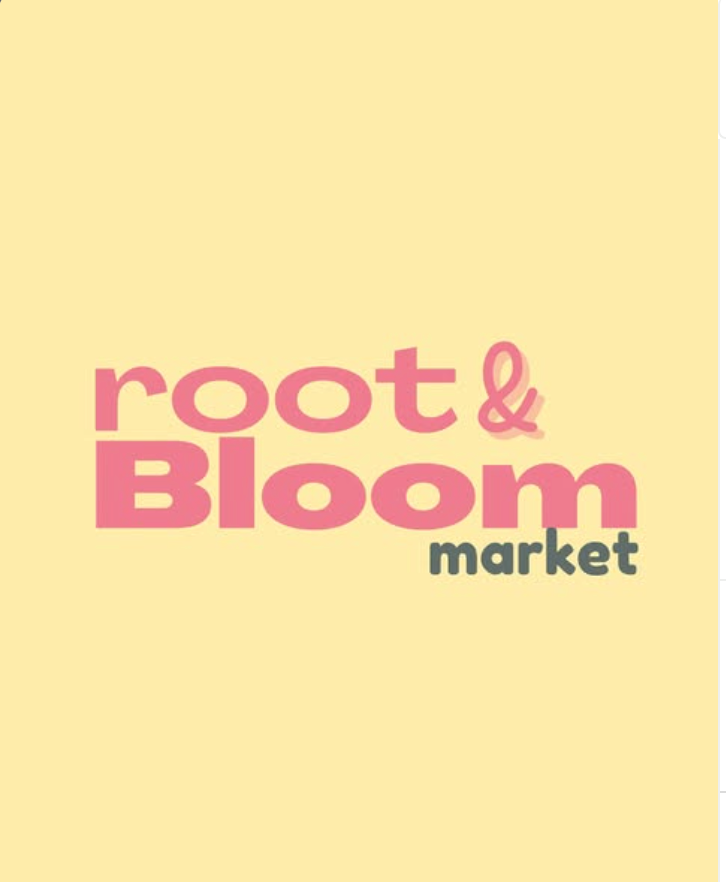 💖 Pop-up Shop: Root + Bloom Market on April 12