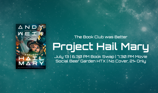 July 13 | Project Hail Mary by Andy Weir
