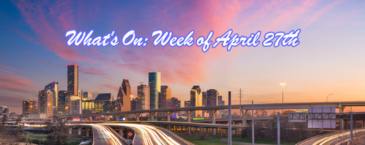 What's On: Week of April 27th