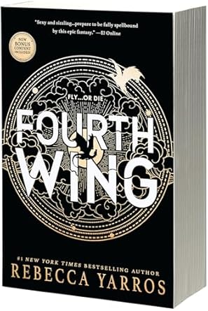 Fourth Wing (The Empyrean, 1) - Rebecca Yarros