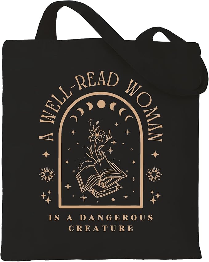 "A Well-Read Woman is a Dangerous Creature" Tote with Inner Zipper Pocket