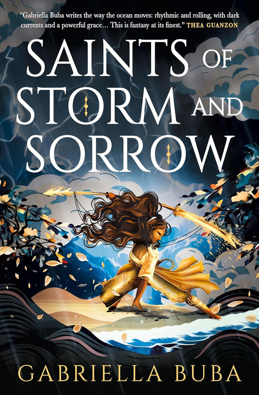 Saints of Storm and Sorrow by Gabriella Buba (Stormbringer Saga #1)
