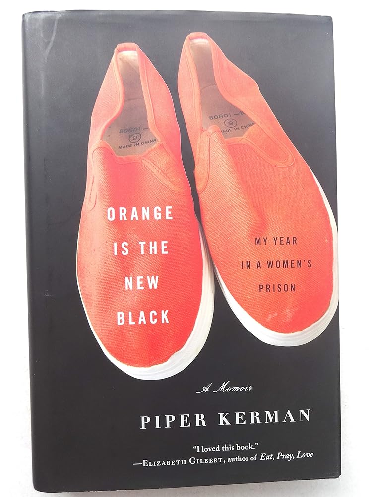Orange Is the New Black: My Year in a Women's Prison cover image