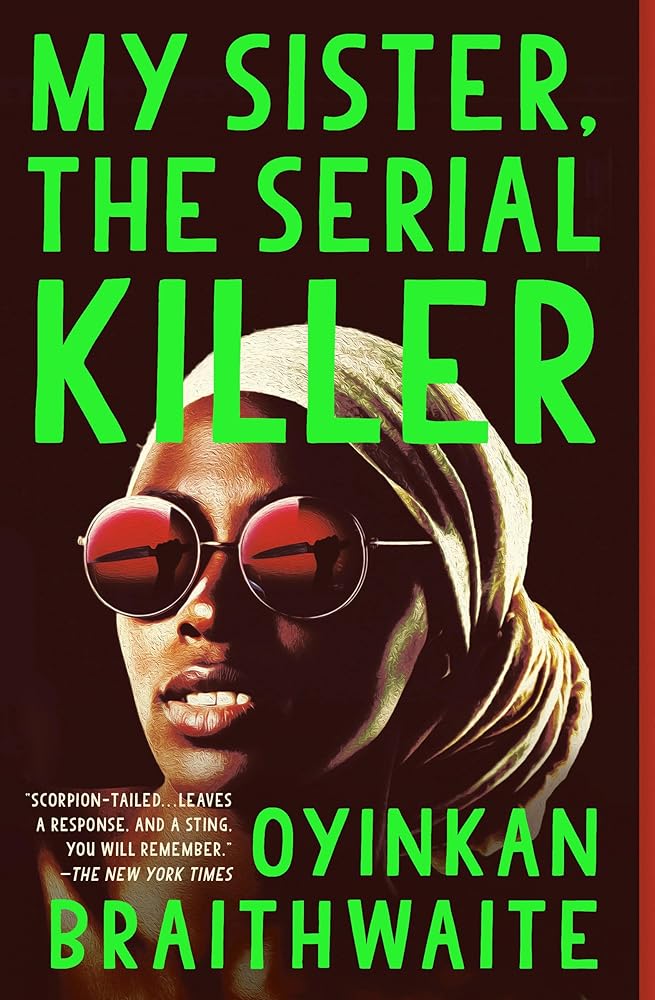 My Sister, the Serial Killer: A Novel cover image