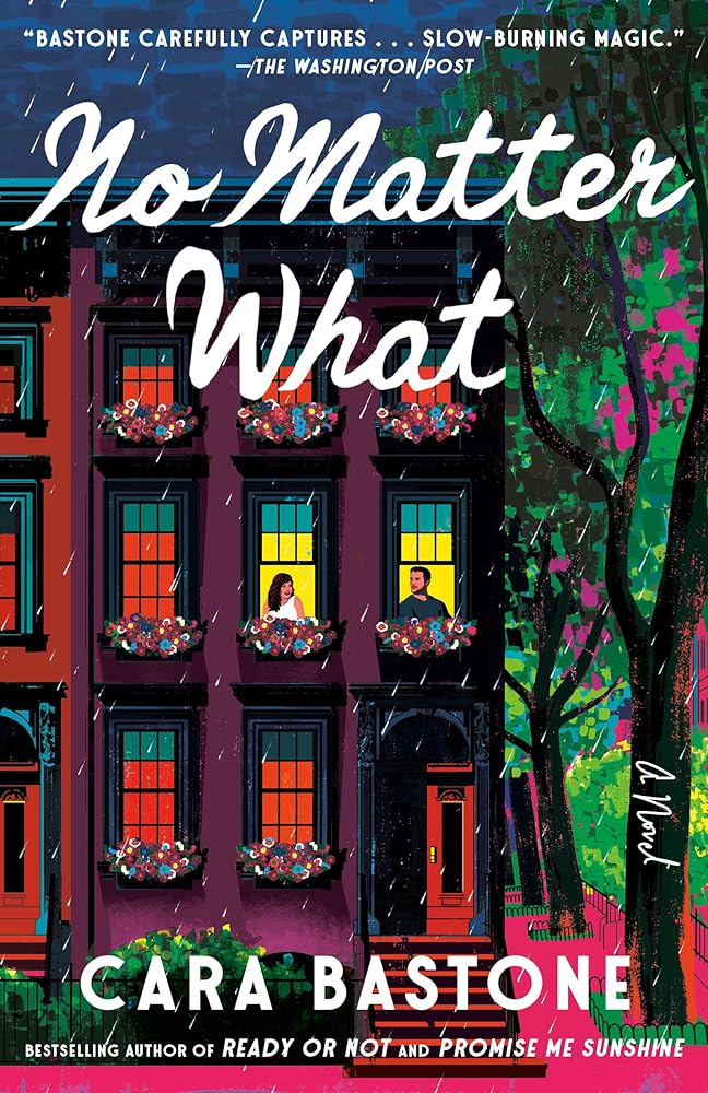 No Matter What: A Novel (Dial Delights) cover image