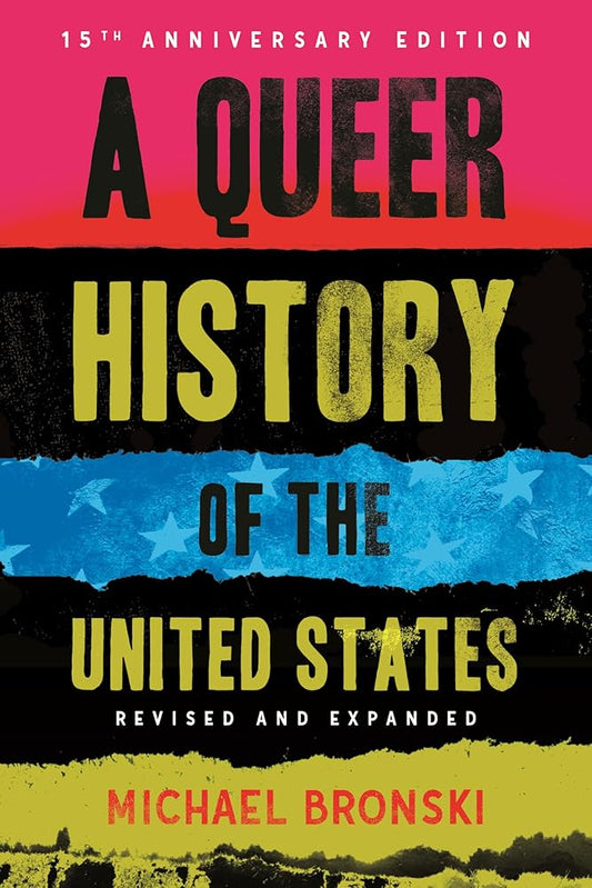 A Queer History of the United States: Revised And Expanded (ReVisioning History) cover image