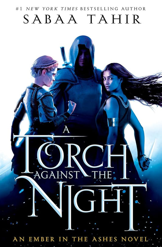 A Torch Against the Night (An Ember in the Ashes) cover image