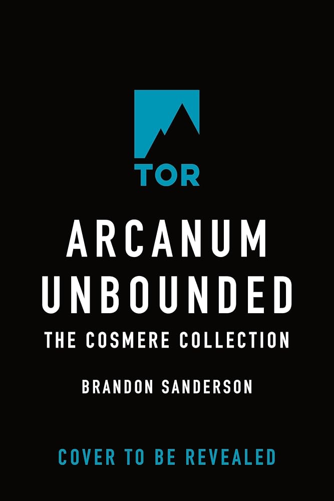 Arcanum Unbounded: The Cosmere Collection cover image