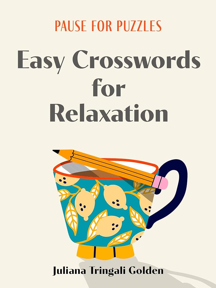 Pause for Puzzles: Easy Crosswords for Relaxation cover image