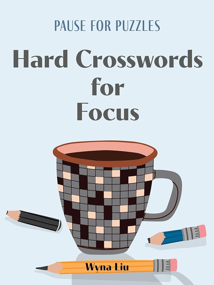 Pause for Puzzles: Hard Crosswords for Focus cover image