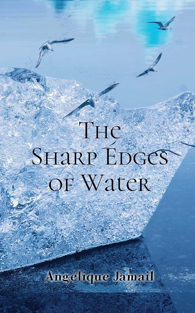 The Sharp Edges of Water cover image