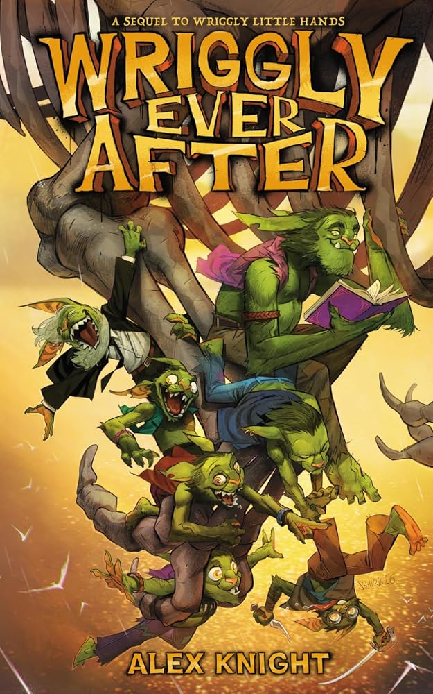 Wriggly Ever After (The World of Wriggly) cover image