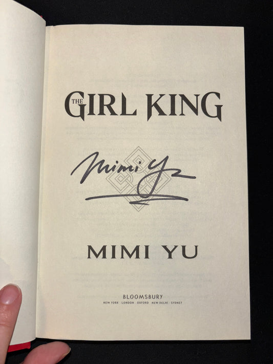 The Girl King - Signed First Edition - Mimi Yu