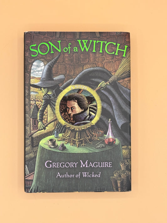 Son of a Witch (Wicked #2) - Gregory Maguire | Pre-Owned Hardcover - Very Good Condition