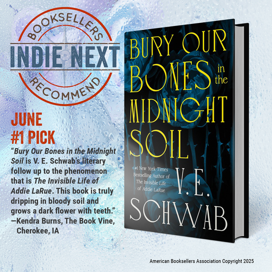 Bury Our Bones in the Midnight Soil - V.E. Schwab
