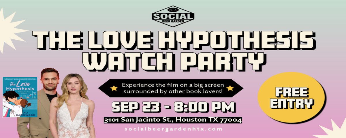 Promotional graphic for 'The Love Hypothesis Watch Party' featuring a man and a woman holding wine glasses, with event details including the date and time, location, and a yellow 'FREE ENTRY' badge on a pastel gradient background.