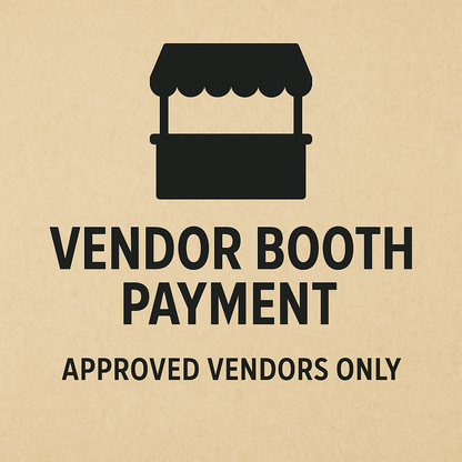Vendor Booth Fee: Event Participation Payment