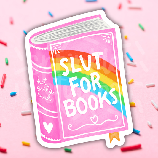 Slut For Books Vinyl Sticker